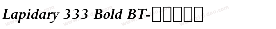 Lapidary 333 Bold BT字体转换